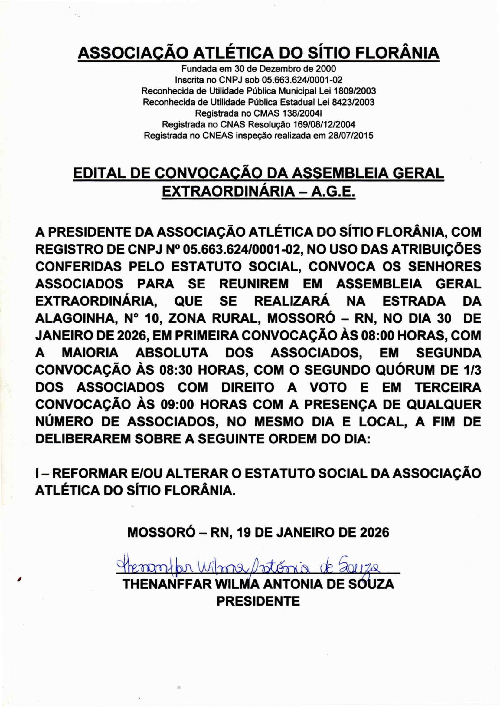 EDITAL DE CONVOCAÇÃO DA ASSEMBLEIA GERAL EXTRAORDINÁRIA – A.G.E.
